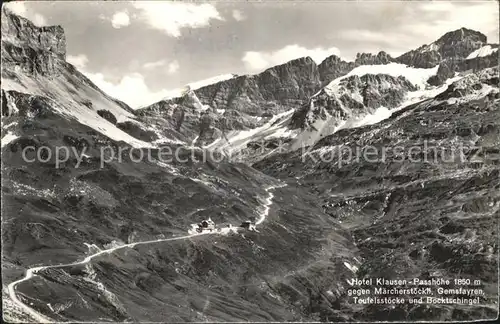 Klausenpass Hotel Klausenpassh?he mit M?rchenst?ckli Gemsfayren B?cktschingel Kat. Klausen