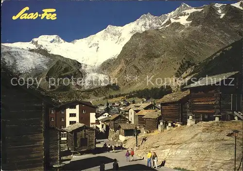 Saas Fee Dorfpartie mit Alphubel T?schhorn Dom und Lenzspitze Kat. Saas Fee