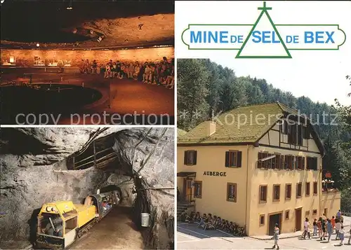 Bex VD Mines et salines exploitees  Auberge / Bex /Bz. Aigle