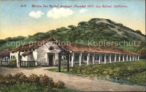 San Rafael California Mission San Rafael Arcangel founded 1817 Kat. San Rafael