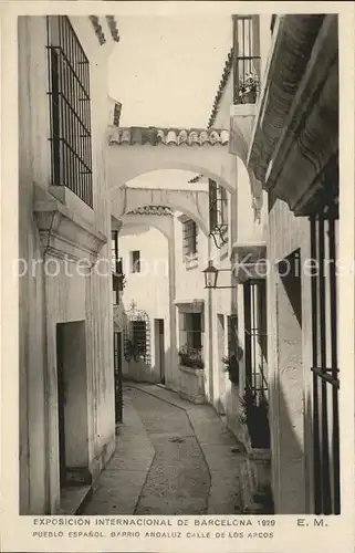 Barcelona Cataluna Exposicion Internacional 1929 Pueblo Espanol Barrio Andaluz Calle de los Arcos Kat. Barcelona