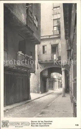 Barcelona Cataluna Antiga Calle de las Capuchas Kat. Barcelona