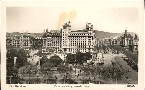 Barcelona Cataluna Plaza Cataluna y Paseo de Gracia Kat. Barcelona