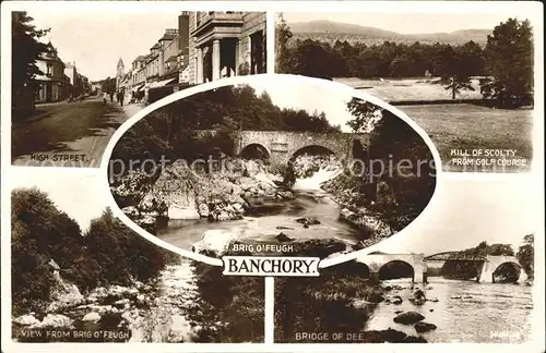 Banchory High Street Hill of Scolty Bridge of Dee Brig O Feugh Valentine s Post Card Kat. Aberdeenshire