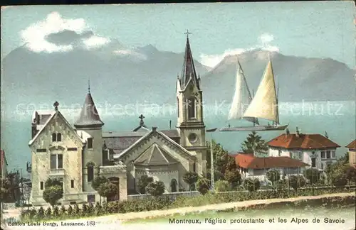 Montreux VD Eglise protestante et les Alpes de Savoie / Montreux /Bz. Vevey