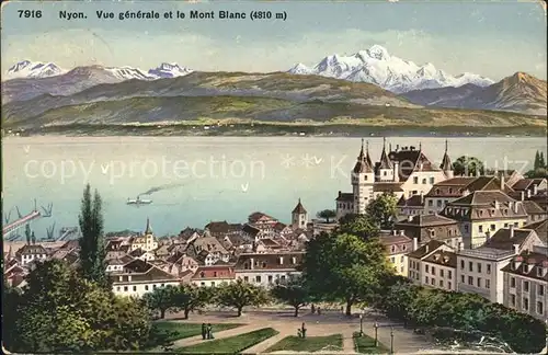 Nyon VD Vue generale et le Mont Blanc Kat. Nyon