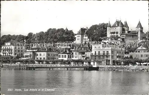 Nyon VD Les Hotels et le Chateau Kat. Nyon