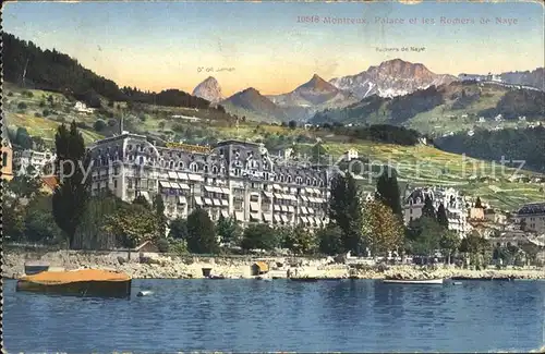 Montreux VD Palace et les Rochers de Naye / Montreux /Bz. Vevey