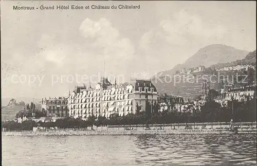 Montreux VD Grand Hotel Eden et Chateau du Chatelard / Montreux /Bz. Vevey