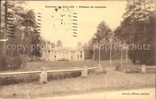 Gaillon Environs de Gaillon Chateau de Jeufosse Kat. Gaillon