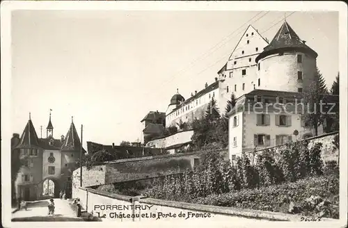 Porrentruy Le Chateau et la Porte de France Kat. Porrentruy