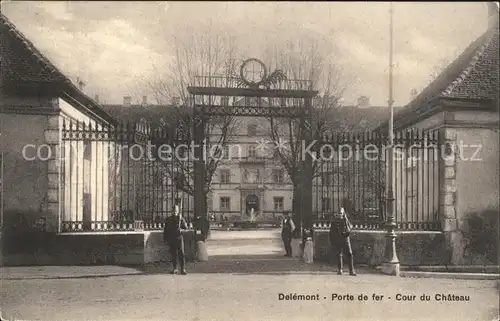 Delemont Porte de fer Cour du Chateau Kat. Delemont