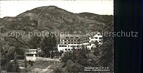 Vitznau Ferienheim des S.M.U.V. Vierwaldstaettersee Kat. Vitznau