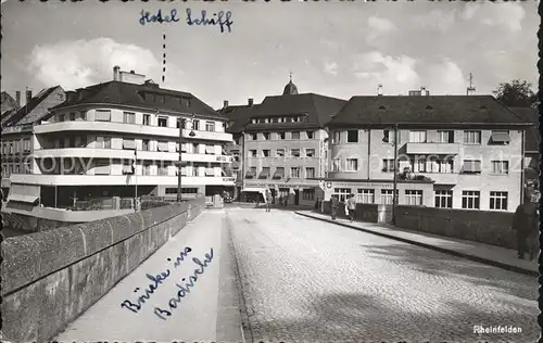 Rheinfelden AG Rheinbruecke ins Badische Hotel Schiff Kat. Rheinfelden