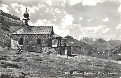 Klausenpass Passhoehe Kapelle Kat. Klausen