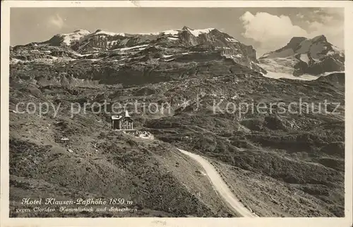 Klausenstrasse Hotel Klausen Passhoehe mit Clariden Kammlistock und Scheerhorn Kat. Klausen