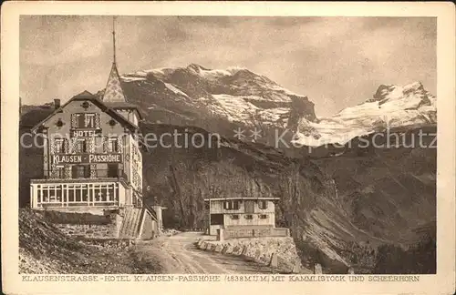 Klausenstrasse Hotel Klausen Passhoehe mit Kammlistock und Scheerhorn Kat. Klausen