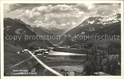 St Gotthard Motto Bartola am Gotthardpass mit Kaserne Kat. Gotthard St.