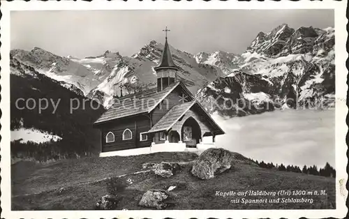 Schattdorf Kapelle auf Haldiberg mit Spannort und Schlossberg Kat. Schattdorf