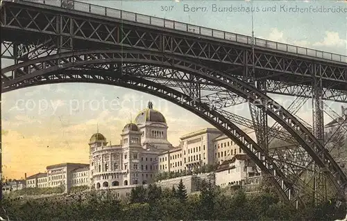 Bern BE Bundeshaus und Kirchenfelsbruecke Kat. Bern