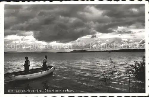 Neuchatel NE Lac de Neuchatel Depart pour la peche / Neuchatel /Bz. NeuchÃ¢tel