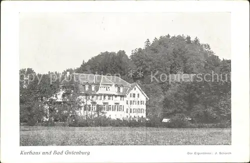 Gutenburg Aarwangen Kurhaus und Bad Gutenburg Kat. Gutenburg