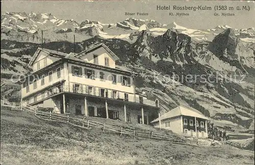 Wildspitz Hotel Rossberg Kulm mit Boeser Faulen Kl und Gr Mythen Kat. Wildspitz