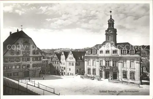 Schwaebisch Hall Rathausplatz Kat. Schwaebisch Hall