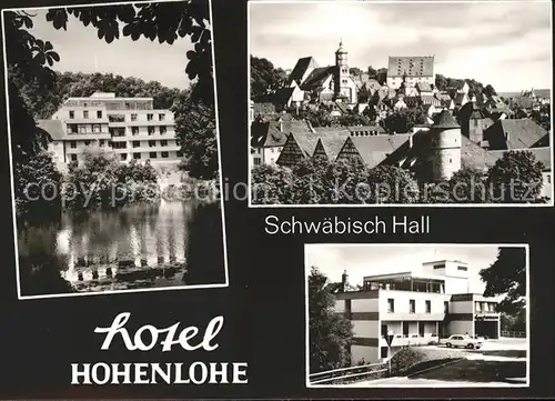 Schwaebisch Hall Hotel Hohenlohe Kat. Schwaebisch Hall