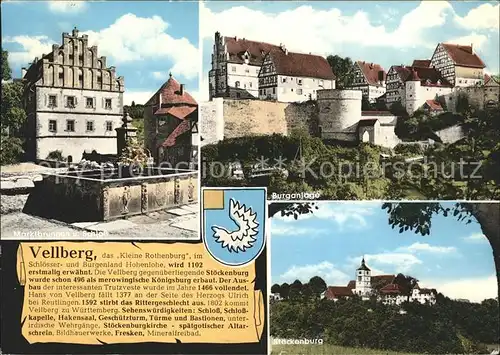 Vellberg Burganlagen Staeckenburg Marktbrunnen Schloss Kat. Vellberg