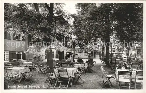 Schwaebisch Hall Hotel Solbad Gartenterrasse Kat. Schwaebisch Hall