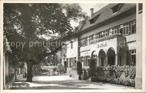 Schwaebisch Hall Solbad Kat. Schwaebisch Hall