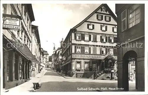 Schwaebisch Hall Neue Strasse Kat. Schwaebisch Hall