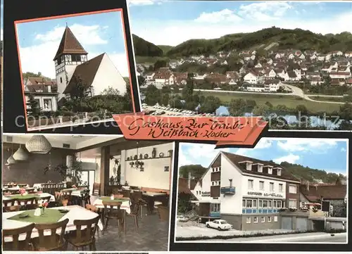 Weissbach Wuerttemberg Turm Stadtblick Gasthaus zur Traube Gastraum Kat. Weissbach