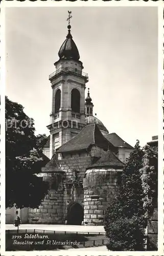 Solothurn Baseltor und St Ursuskirche Kat. Solothurn