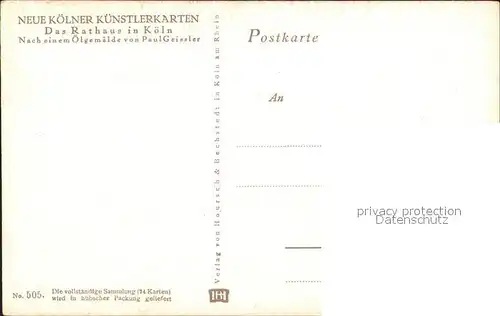 Koeln Rhein Rathaus Kuenstlerkarte Paul Geissler Nr. 505 Kat. Koeln