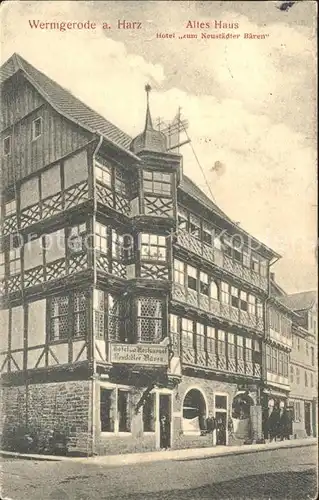 Wernigerode Harz Altes Haus Hotel Neustaedter Baeren Kat. Wernigerode
