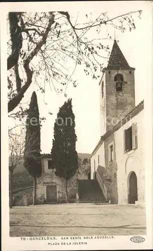 Barcelona Cataluna San Genis dels Agudells Plaza de la Iglesia Kat. Barcelona