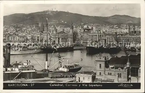 Barcelona Cataluna Catedral Correos y Via Layetana Kat. Barcelona