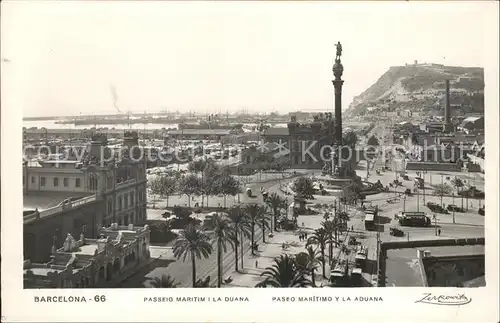 Barcelona Cataluna Paseo maritimo y la Aduana Kat. Barcelona