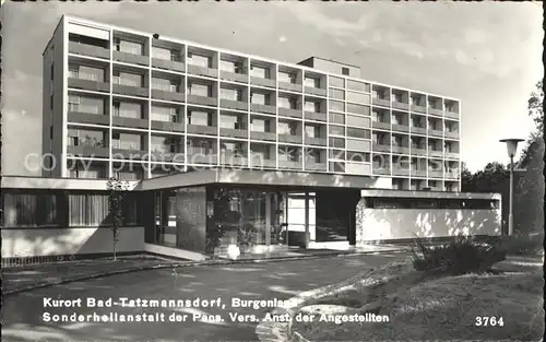 Bad Tatzmannsdorf Burgenland Sonderheilanstalt Pensionierte Angestellte Kat. Bad Tatzmannsdorf