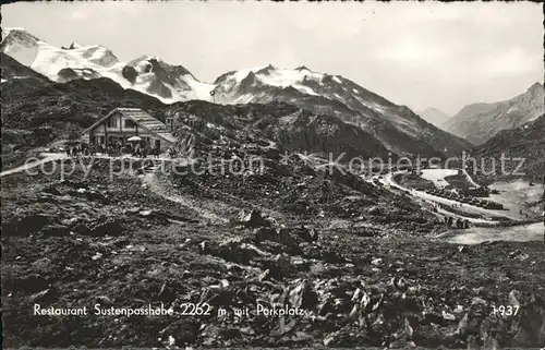 Sustenpass Restaurant Parkplatz Kat. Susten