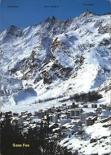 Saas Fee Taeschhorn Dom Lenzerspitze Kat. Saas Fee