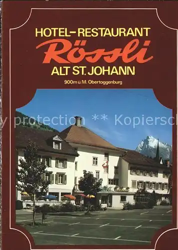 Alt St Johann Hotel Restaurant Roessli Kat. Alt St Johann