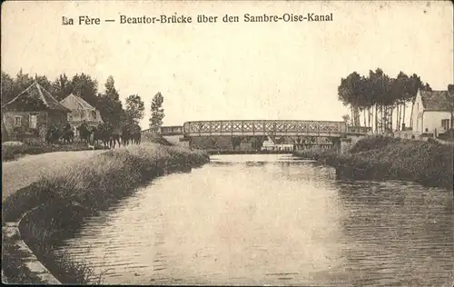 La Fere Aisne La Fere Beautor-Bruecke Sambre-Oise-Kanal x / La Fere /Arrond. de Laon