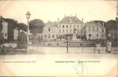 La Roche-sur-Yon Laroche-sur-Yonne Square Prefecture x / La Roche-sur-Yon /Arrond. de La Roche-sur-Yon