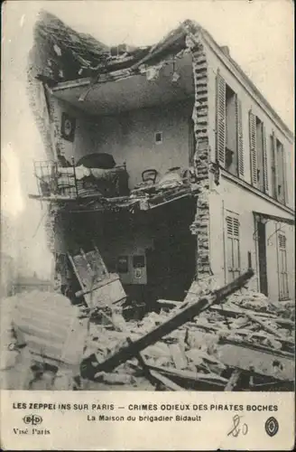 Paris Les Zeppelins sur Paris Maison Brigadier Bidault * / Paris /Arrond. de Paris