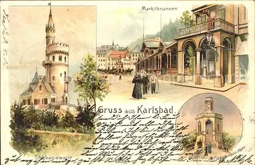 Karlsbad Eger Kuenstlerkarte Marktbrunnen Staphaniewarte Franz-Josefs-Hoehe / Karlovy Vary /