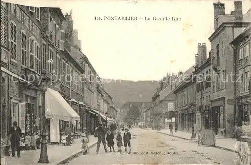 Pontarlier Doubs La Grande Rue Kat. Pontarlier
