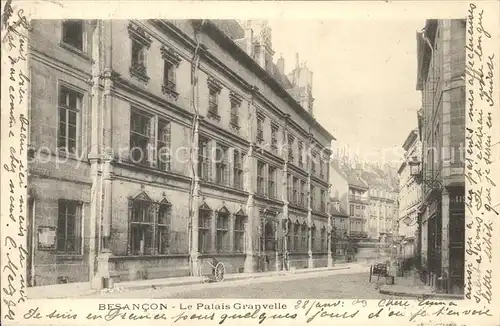 Besancon Doubs Le Palais Granvell Kat. Besancon